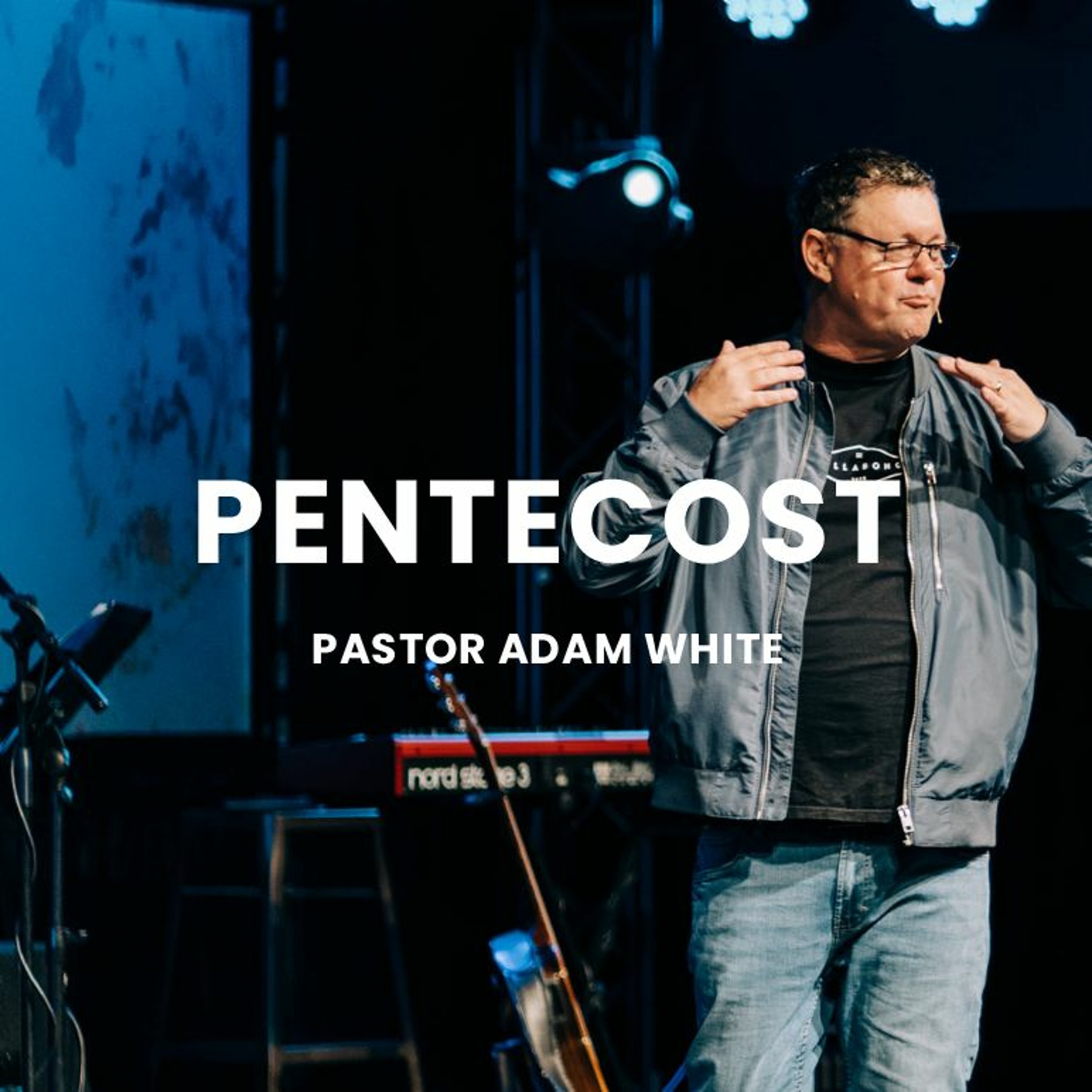 Pentecost | Pastor Adam