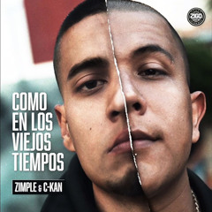 Zimple Ft Ckan - Como En Los Viejos Tiempos