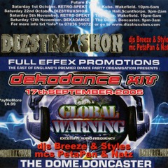 Breeze & Styles @ Dizstuxshon - Dekadance XIV (17/09/2005)