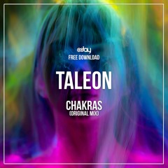 Free Download: Taleon - Chakras (Original Mix)