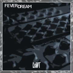 FeverDream / Peak / - Techhouse Therapy Sessions - mixed by LXWT