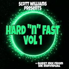 Scott Williams hard n fast vol 1 feat. Sik individual