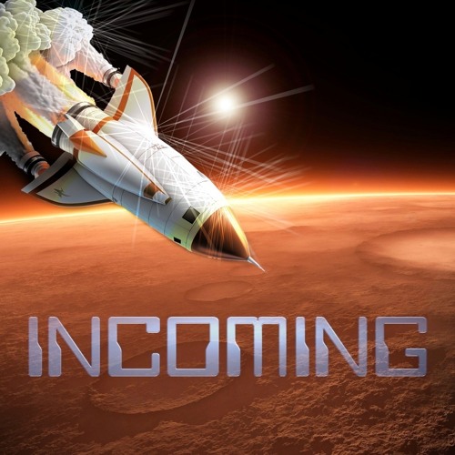 Incoming