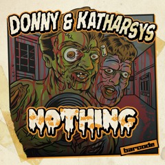 Donny & Katharsys - Nothing