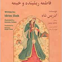 [READ] EBOOK 📂 Fatima the Spinner and the Tent: English-Dari Edition (Teaching Stori