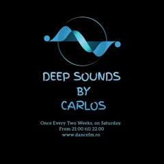 Deep Sounds On Dance FM By Carlos 14.09.2024