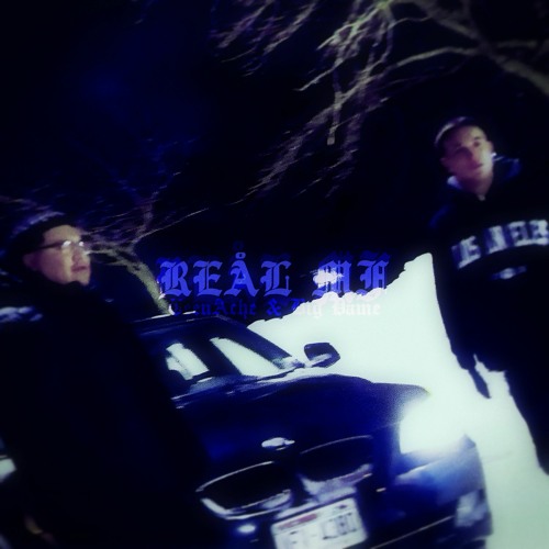 REÅL MF w/ Big Dame