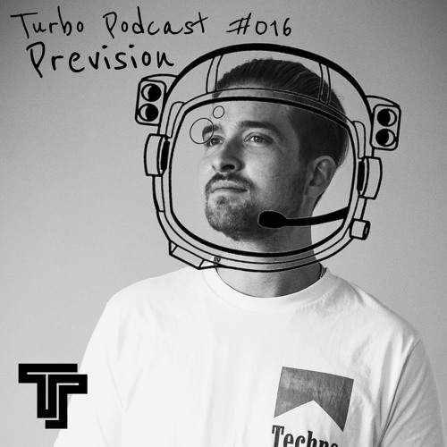 Prevision - TeamTURBO Podcast # 016
