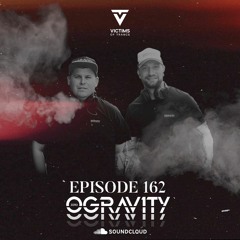 Victims of Trance Episode 162 @0Gravity