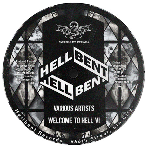 Stream HELLBENT | Listen to Welcome to Hell VI playlist online for
