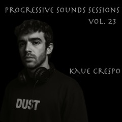 Progressive Sounds Sessions Vol 23 Set By Kaue Crespo