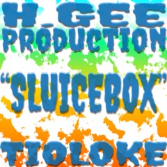 SLUICEBOX (prod.by H.Gee)