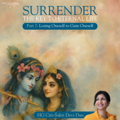 Part 7 - Losing Oneself to Gain Oneself