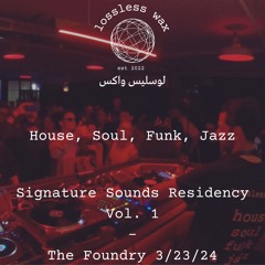 Signature Sounds Residency Vol. 1 - House, Soul, Funk, and Jazz