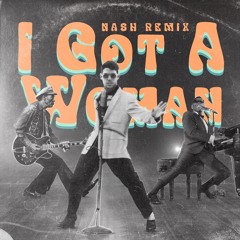 Ray Charles - I Got A Woman (NASH Remix)