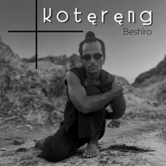 Beshiro - Kotereng