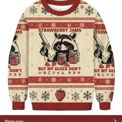 Strawberry Jams but my Glock don’t