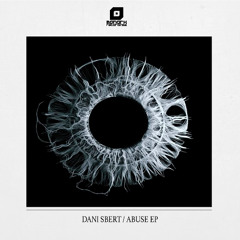 MNK074: Dani Sbert - Abuse EP