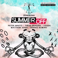 Dennis Rowan - Zenebona Summer OFF DJ Set (28 Aug 2022, Ártér - Budapest)