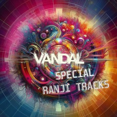 Special Ranji 1 Hour set 💓 {Mix by Vandal}