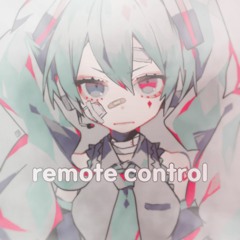 remote control (feat. 初音ミク)