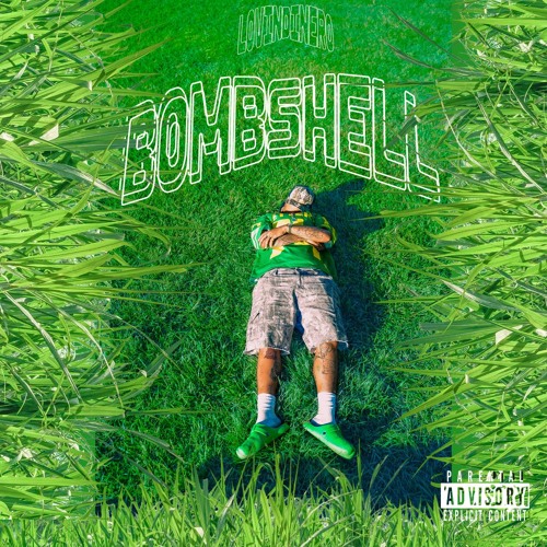 Lovindinero - BOMBSHELL