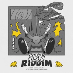 FIDY & Khey Mysterīo - Enigmatic Riddim
