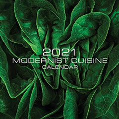 [Read] PDF 🖍️ Modernist Cuisine 2021 Wall Calendar by  Nathan Myhrvold EBOOK EPUB KI