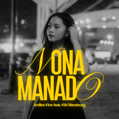 Nona Manado (feat. Kiki Manabung)
