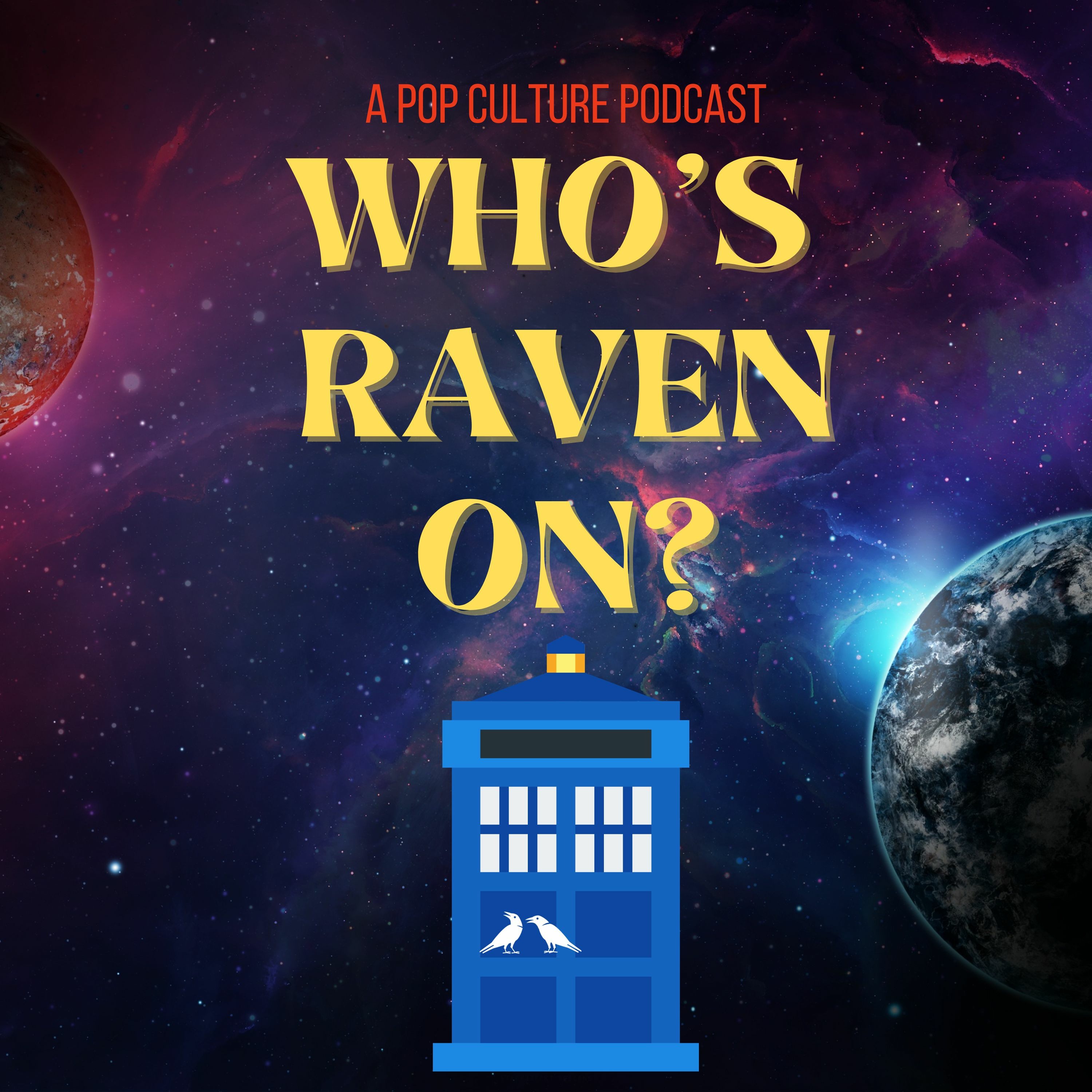 Raven On: A Pop Culture Podcast