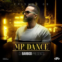 MR DANCE 9 (DJ BARBOD)SOHRAB PAKZAD & GARSHA REZAEI & MASOUD SADEGHLOO & DANOOSH & DONYA پاپ شاد
