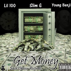 Get Money (feat. Slim G & Young Benji)