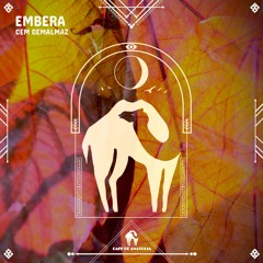 Cem Gemalmaz - Embera (Cafe De Anatolia)