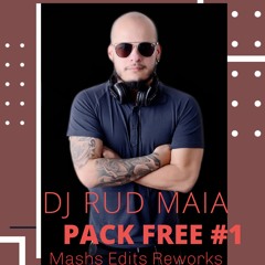 PACK DJ RUD MAIA #1 ( FREE DOWNLOAD )