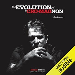 [Free] KINDLE 📪 The Evolution of a Cro-Magnon by  John Joseph,John Joseph,Loud Speak