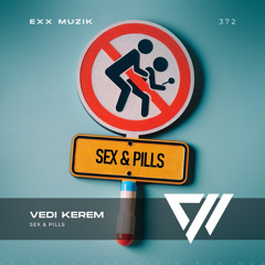 Sex & Pills (Radio Mix)