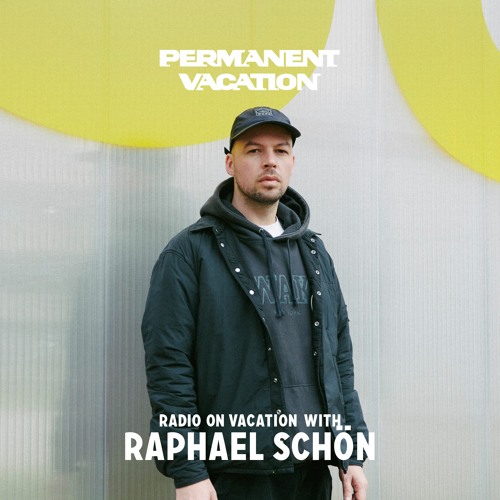 Radio On Vacation with Raphael Schön
