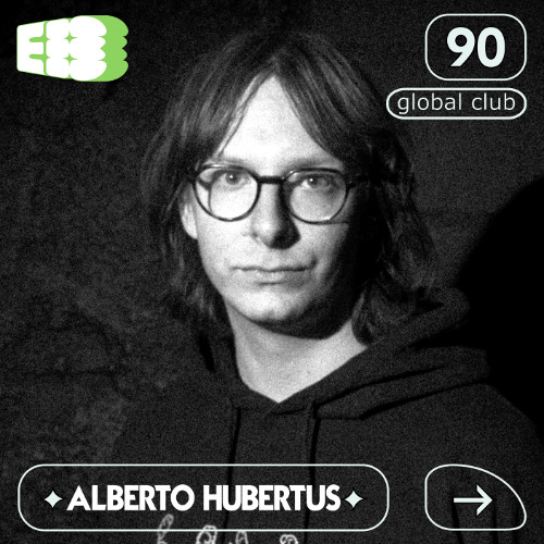 electrobüro mix #90 w/ Alberto Hubertus