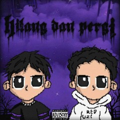 Hilang dan Pergi ft.Viel (Official Audio)