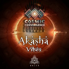 Akasha Vibes @ Cosmic Convergence 2022-23