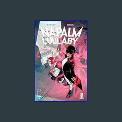 (DOWNLOAD PDF)$$ ❤ Napalm Lullaby #1     Kindle & comiXology download ebook PDF EPUB