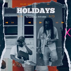 TIITII NBA FEAT DJ LUCHSHIY - HOLIDAYS