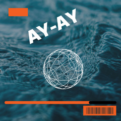 Ay-AY  (version extender mix )