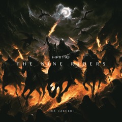 PREMIERE: HEX CARCERI - THE NINE RIDERS [Xame Records]