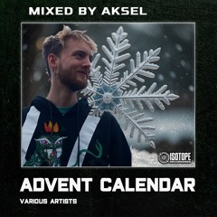 Isotope D&B Advent Calendar mixed by AKSEL