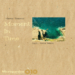 Moment In Time (Original Mix)