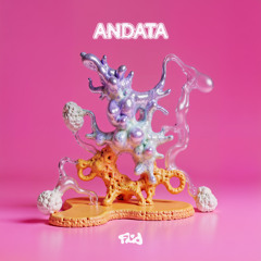 ANDATA, Morelia - Lick It [FLUIDEP1]
