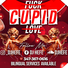 F*CK CUPID F*CK LOVE R&B MiX 2025 DJ HEFE