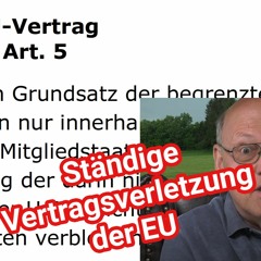 Die EU - Superstaat, Staatenbund oder Vertragsunion – EuGH gegen BVerfG, Reupload 5/2020