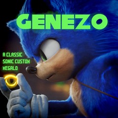 GENEZO - A Classic Sonic Custom Megalo